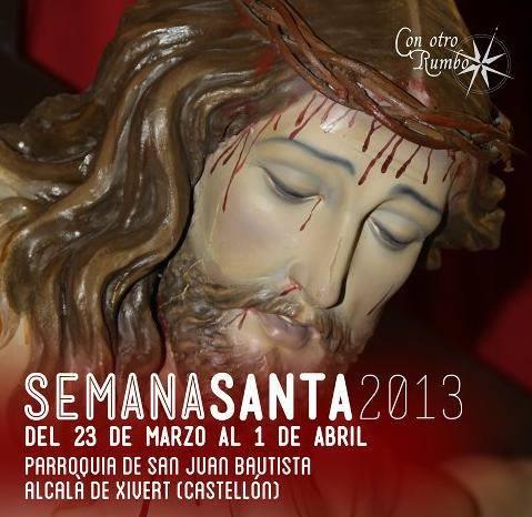 Semana Santa en Alcalà de Xivert 2013 Alcalà de Xivert / Alcalá de Chivert